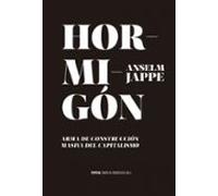 Hormigón: Arma de contrucción masiva del capitalismo: 98 (Ensayo)