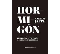 Hormigón. Arma de contrucción masiva | Anselm Jappe