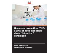 Hormone prolactine, TNF-alpha et auto-anticorps dans l'hépatite C chronique