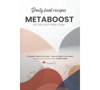 HormoneFit Daily Food Recipes METABOOST - 90 Day Easy Meal Plan: Daily Food Recipes for Women 40+: Burn Fat, Balance Hormones & Boost Energy Naturally