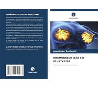 HORMONRESISTENZ BEI BRUSTKREBS: Eine große klinische Herausforderung