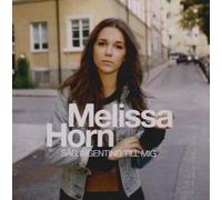 Horn, Melissa - Sag Ingenting Till Mig