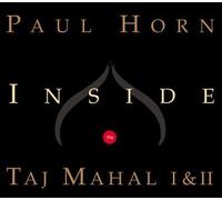 Horn, Paul - Inside the Taj Mahal 1 & 2