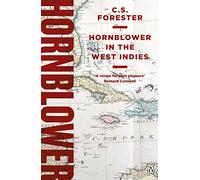 Hornblower in the West Indies (A Horatio Hornblower Tale of the Sea, 10)
