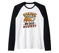 Hornear me Hace Menos Asesinato pastelero Camiseta Manga Raglan