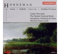Horneman, C. - Gurre/Helteliv/Overture Aladdin