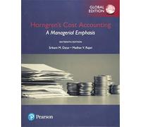 Horngren's Cost Accounting: A Managerial Emphasis, Global Edition