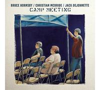 Hornsby,Bruce^Dejohnette,Jack^Mcbride,Christian - Camp Meeting