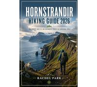 HORNSTRANDIR HIKING GUIDE 2026
