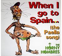 Horny Hombres,the - When I Go to Spain [Import] [Vinilo]