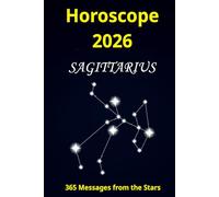 Horoscope 2026: 365 Messages from the Stars