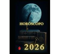 HORÓSCOPO 2026