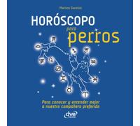 Horóscopo para perros: La astrología de tu mejor amigo