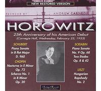 Horowitz - Horowitz - 25th Anniversary Of His American Debut : Schubert, Chopin, Scriabine, Liszt, Debussy, Pro