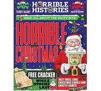 Horrible Christmas: the history of the festive season with all the gory bits (Horrible Histories)