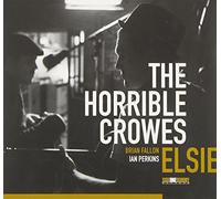 Horrible Crows, The - Elsie