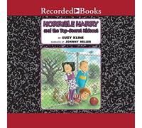 Horrible Harry and the Top-Secret Hideout