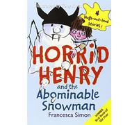 Horrid Henry and the Abominable Snowman: 0