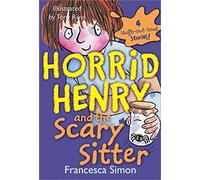 Horrid Henry and the Scary Sitter: 0