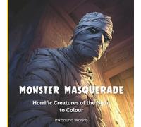 Horror Coloring Book for Teens and Adults - Creatures of the Night: Monster Masquerade | 60 Advanced Dark Fantasy & Gothic Illustrations | Single-Sided Pages | Inkbound Worlds