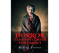 Horror: Cuentos Cortos, Volumen 1
