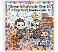 Horror Cutie Friends: Color Me: A Cute & Spooky Horror-Inspired Coloring Book for Kids, Teens & Adults | 75 Creepy-Cute Coloring Pages