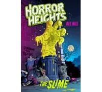 Horror Heights: The Slime (ebook)