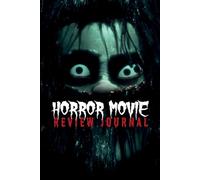 Horror Movie Review Journal: Film Log & Rating Tracker