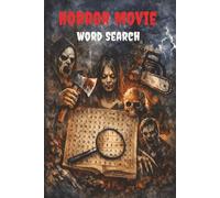 Horror Movie Word Search Book: 6x9 Inches, 120 Pages l 50+ Puzzles l Solutions Included