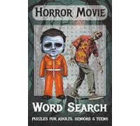 Horror Movie Word Search Puzzle Book: Word Searches with Easy to Read Print about Horror Movies, Monsters, Slashers, and More | 6x9 inches, 110 pages ... and Free Times for all Horror Movie Lovers