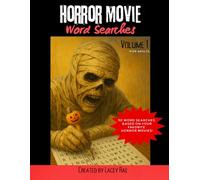 Horror Movie Word Searches Volume 1 (for Adults): Spooky word searches based on your favorite horror movies! (Horror Activity Books (for Adults))