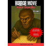Horror Movie Word Searches: Volume 2 (for Adults): 30 Frighteningly Fun Puzzles for Horror Fans + Bonus “Fill in the Blank” Challenge