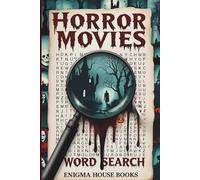 Horror Movies Word Search: Word Searches with Easy to Read Print about Horror Movies and More | 50+ Puzzles... Vacations, Holiday and Free Times