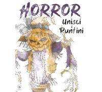 Horror - Unisci i puntini difficili per adulti: Puzzle con oltre 15.000 punti | Attività rilassanti e stimolanti con motivi horror