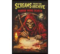 Horror Word Search: Perfect for Horror Lovers and Puzzle Enthusiasts Classic and Modern Horror Films in Word Search Form From Slashers to Supernatural: A Horror Word Hunt