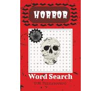 Horror Word Search Puzzle Book: Horror-Themed Word Searches with Easy-to-Read Print Great for, Halloween, Scary Movie Lovers and More | 6x9 inches, ... for Holidays, Vacation, or Free Time
