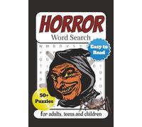 Horror Word Search Puzzle Book: Word Searches with Easy to Read Print about Ghosts, Witches, All things scary and More| 6x9 inches, 110 pages| 50+ ... Gifts for Halloween, Holidays, Vacations, etc