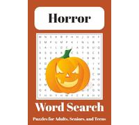Horror Word Search Puzzle Book: Word Searches with Easy to Read Print about Horror, Halloween, Spookiness, and More | 6x9 inches, 110 pages | 50+ ... Gifts for Vacations, Holidays, and Relaxation