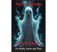 Horror Word Search Puzzle Book: Word Searches with Easy-to-Read Print about Horror Movies, Characters, Themes and More | 6x9 inches, 110 pages | 50+ ... Gift for Vacations, Holidays and Free Times