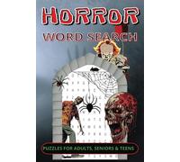 Horror Word Search Puzzle Book: Word Searches with Easy to Read Print about Horror, Spooky, Scary and More | 6x9 inches, 110 pages | 50+ Puzzles… ... Holidays, Road Trips, and Free Times