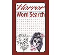 Horror Word Search: Word Searches with Easy to Read Print about Horror Movies, Halloween, Fright and More | 6x9, 120 pages | 50+ ... for Vacations, Holidays, and Free Time