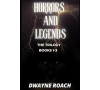 Horrors and Legends: The Trilogy