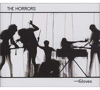 Horrors, The - Gloves