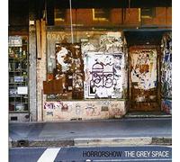 Horrorshow - The Grey Space