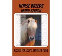 HORSE BREED Word Search Puzzle Book: Word Search with Easy to Read Print about HORSE BREED, HORSE, PONY and More | 6x9 inches, 110 pages | 50+ Puzzles ... Gift for Vacations, Holidays and Free Times