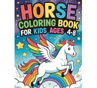 Horse Coloring Book for Kids Ages 4-8: Bold Outlines and Cute Horses for Easy Coloring
