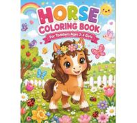 Horse Coloring Book for Toddlers Ages 2-4 Girls: Big & Easy Cute Pony and Horse Coloring Pages for Little Girls | Simple Bold Designs for Preschool, ... Learning | Fun Farm Animals Activity Book