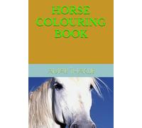 HORSE COLOURING BOOK