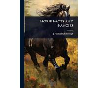 Horse Facts and Fancies