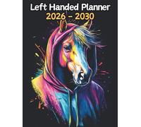 Horse Left Handed Planner: 5 Year Monthly | Large 60 Month Calendar | Gift For People Who Love Equestrian, Countryside Lovers | Ideal for ... and Busy Individuals | 8.5 x 11 Inches | v1